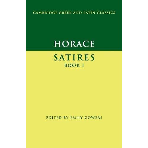 Horace: Satires Book I (Cambridge Greek and Latin Classics)
