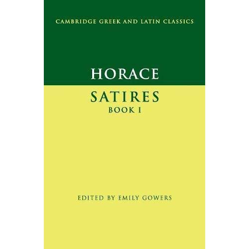 Horace: Satires Book I (Cambridge Greek and Latin Classics)