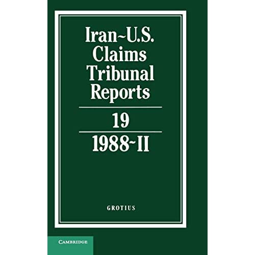 Iran-U.S. Claims Tribunal Reports: Volume 19
