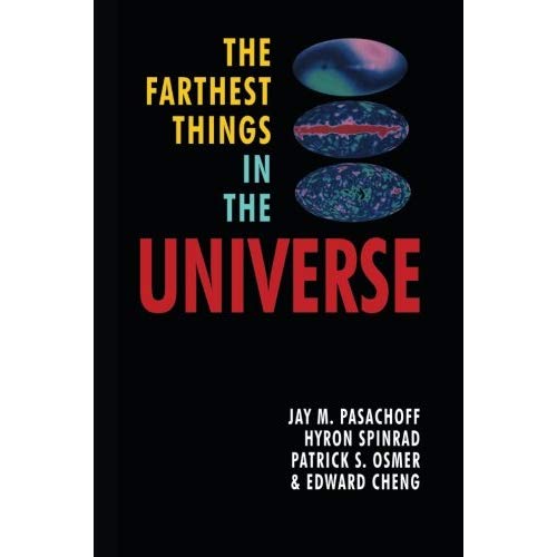 The Farthest Things in the Universe