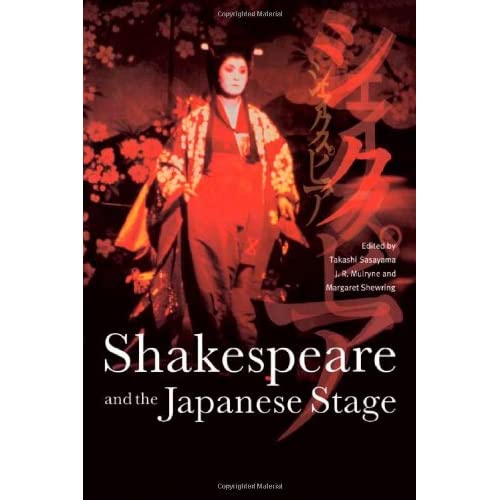 Shakespeare and the Japanese Stage