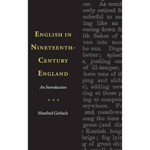English in Nineteenth-Century England: An Introduction