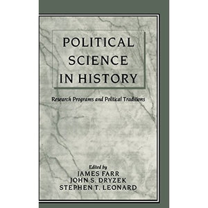 Political Science in History: Research Programs and Political Traditions