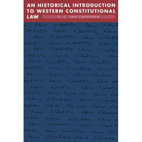 An Historical Introduction to Western Constitutional Law
