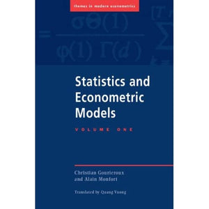 Statistics and Econometric Models 2 volume set (Themes in Modern Econometrics)