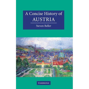 A Concise History of Austria (Cambridge Concise Histories)