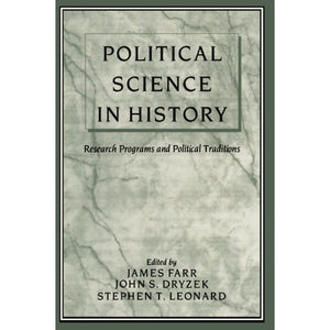 Political Science in History: Research Programs and Political Traditions