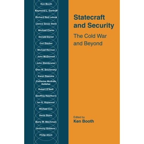 Statecraft and Security: The Cold War And Beyond