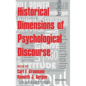 Historical Dimensions of Psychological Discourse