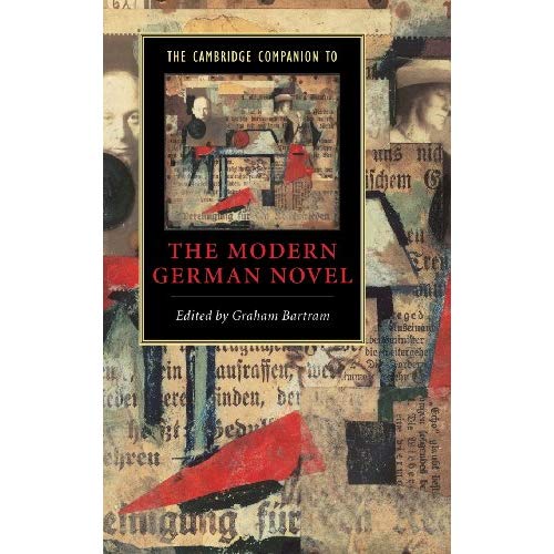 The Cambridge Companion to the Modern German Novel (Cambridge Companions to Literature)