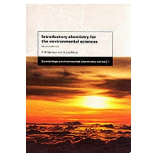 Intro Chemistry Environmental 2ed: 7 (Cambridge Environmental Chemistry Series, Series Number 7)