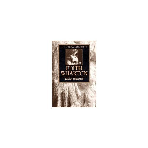 The Camb Companion to Edith Wharton (Cambridge Companions to Literature)