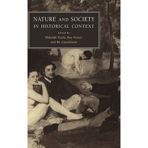 Nature and Society in Historical Context