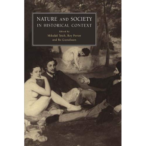 Nature and Society in Historical Context
