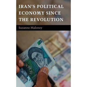 Iran's Political Economy since the Revolution