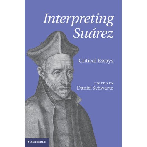 Interpreting Suárez: Critical Essays
