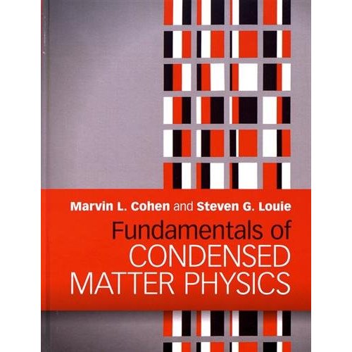 Fundamentals of Condensed Matter Physics