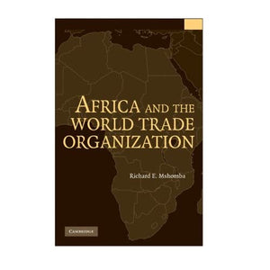 Africa and the World Trade Organization