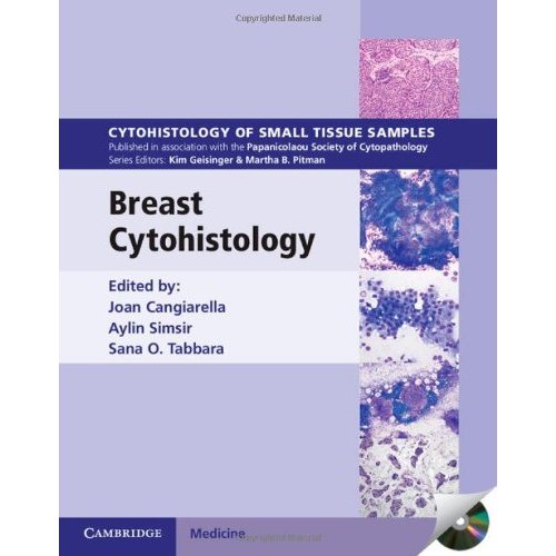 Breast Cytohistology with DVD-ROM (Cytohistology of Small Tissue Samples)