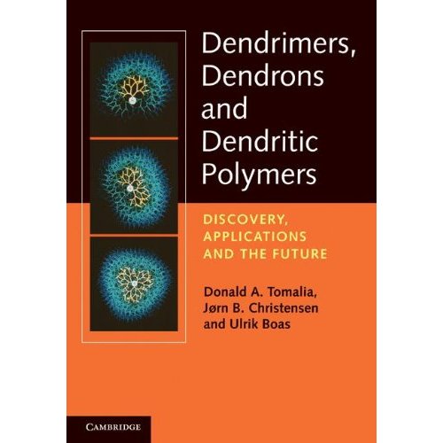 Dendrimers, Dendrons and Dendritic Polymers