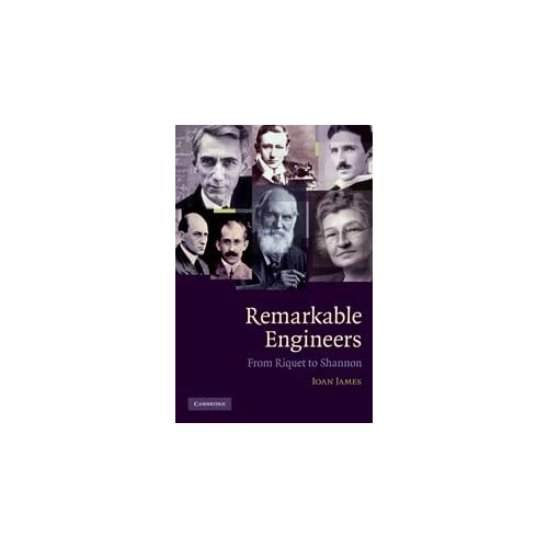 Remarkable Engineers: From Riquet to Shannon
