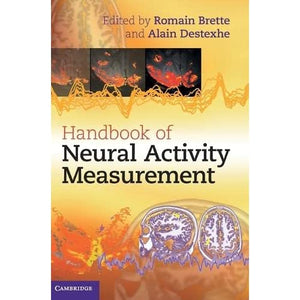 Handbook of Neural Activity Measurement