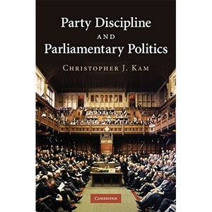 Party Discipline and Parliamentary Politics