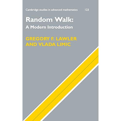 Random Walk: A Modern Introduction (Cambridge Studies in Advanced Mathematics)
