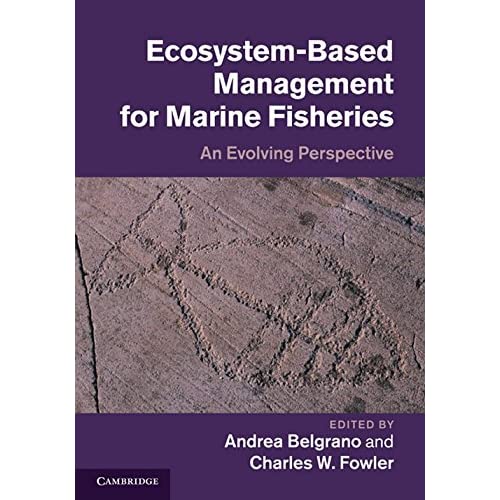 Ecosystem Based Management for Marine Fisheries: An Evolving Perspective