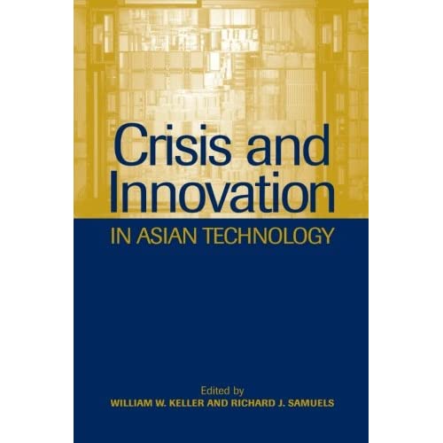 Crisis and Innovation in Asian Technology