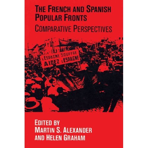 The French and Spanish Popular Fronts: Comparative Perspectives