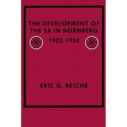 The Development of the Sa in Nurnberg, 1922-1934