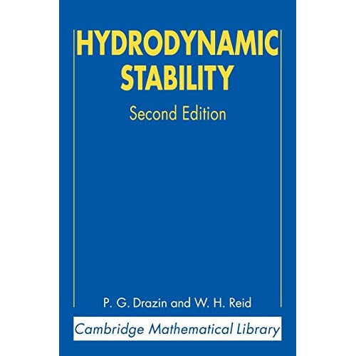 Hydrodynamic Stability (Cambridge Mathematical Library)
