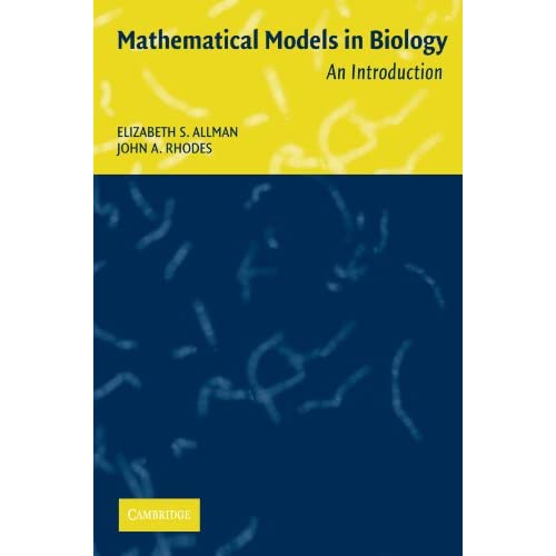 Mathematical Models in Biology: An Introduction