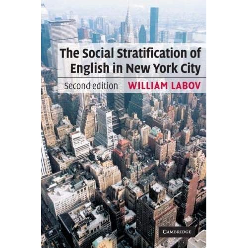 The Social Stratification of English in New York City, Second Edition