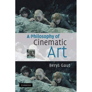 A Philosophy of Cinematic Art