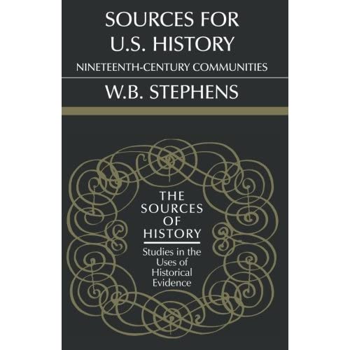 Sources for U.S. History: Nineteenth-Century Communities (Sources of History)