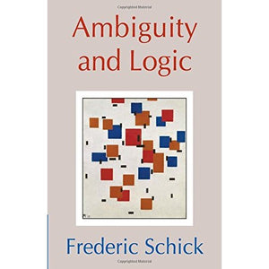 Ambiguity and Logic