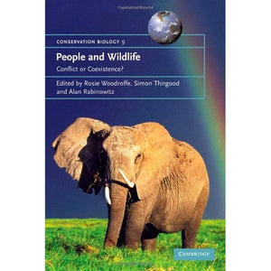 People and Wildlife, Conflict or Co-existence?