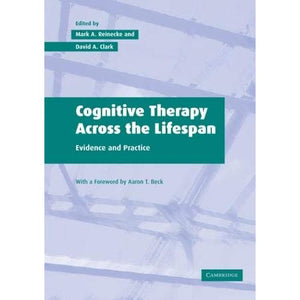Cognitive Therapy Across the Lifespan: Evidence and Practice