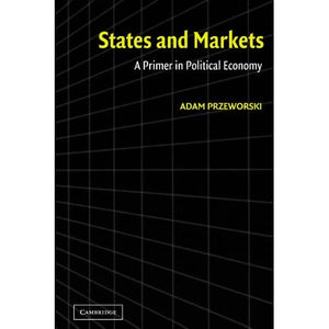 States and Markets: A Primer in Political Economy