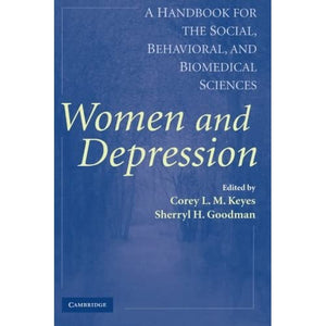 Women and Depression: A Handbook for the Social, Behavioral, and Biomedical Sciences