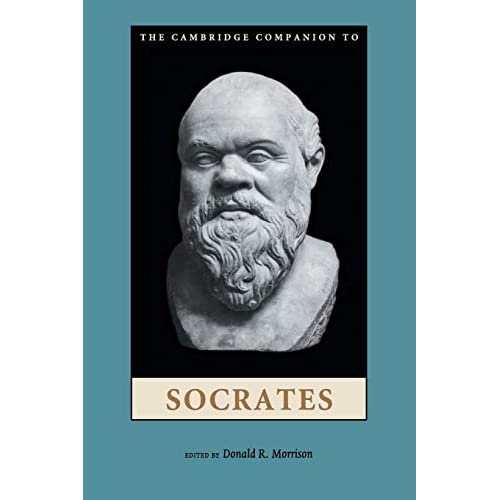 The Cambridge Companion to Socrates (Cambridge Companions to Philosophy)