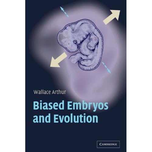 Biased Embryos and Evolution