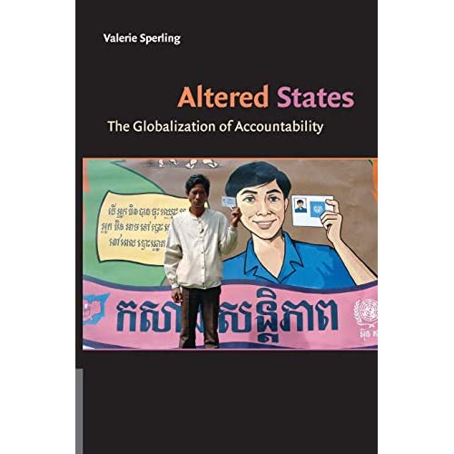 Altered States: The Globalization of Accountability: Globalization and Liberal State-building