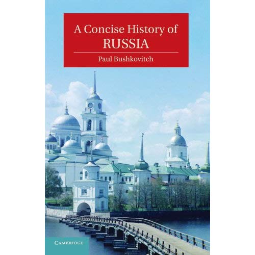 A Concise History of Russia (Cambridge Concise Histories)