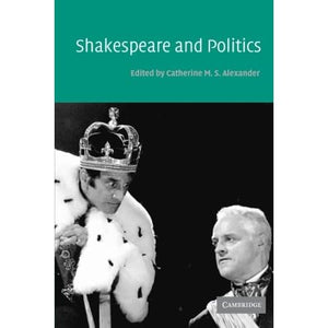 Shakespeare and Politics