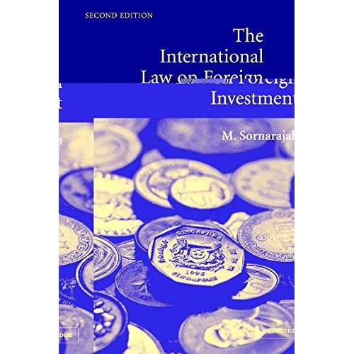 The International Law on Foreign Investment