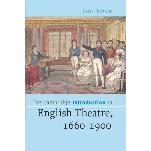 The Cambridge Introduction to English Theatre, 1660-1900