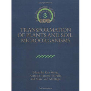 Transformation of Plants & Soil (Biotechnology Research)